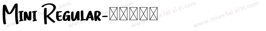 Mini Regular字体转换